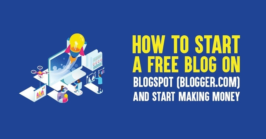 5 Steps To Create A Free Blog On Blogspot In 2025 [How to Guide]