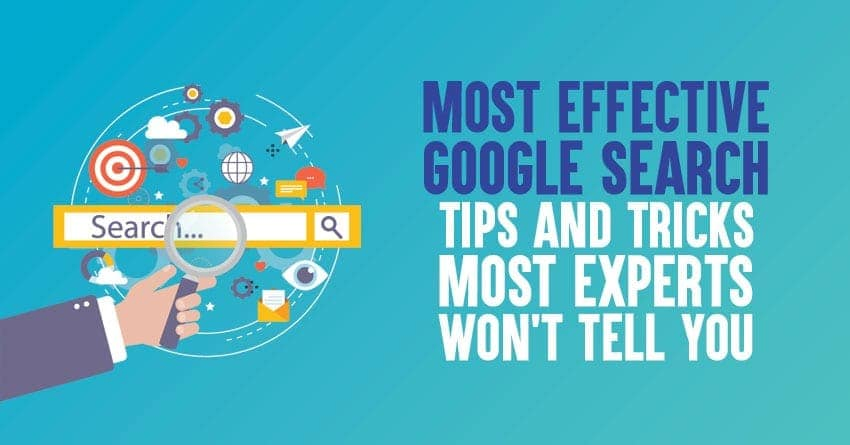 9 Best Google Search Tips And Tricks for 2025 Most Peaople Won't Tell You