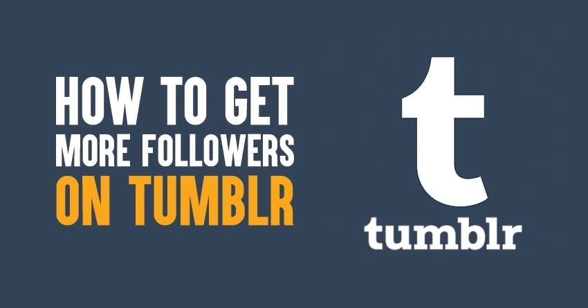 How to Get More Followers On Tumblr In 2025: 9 Proven Ways