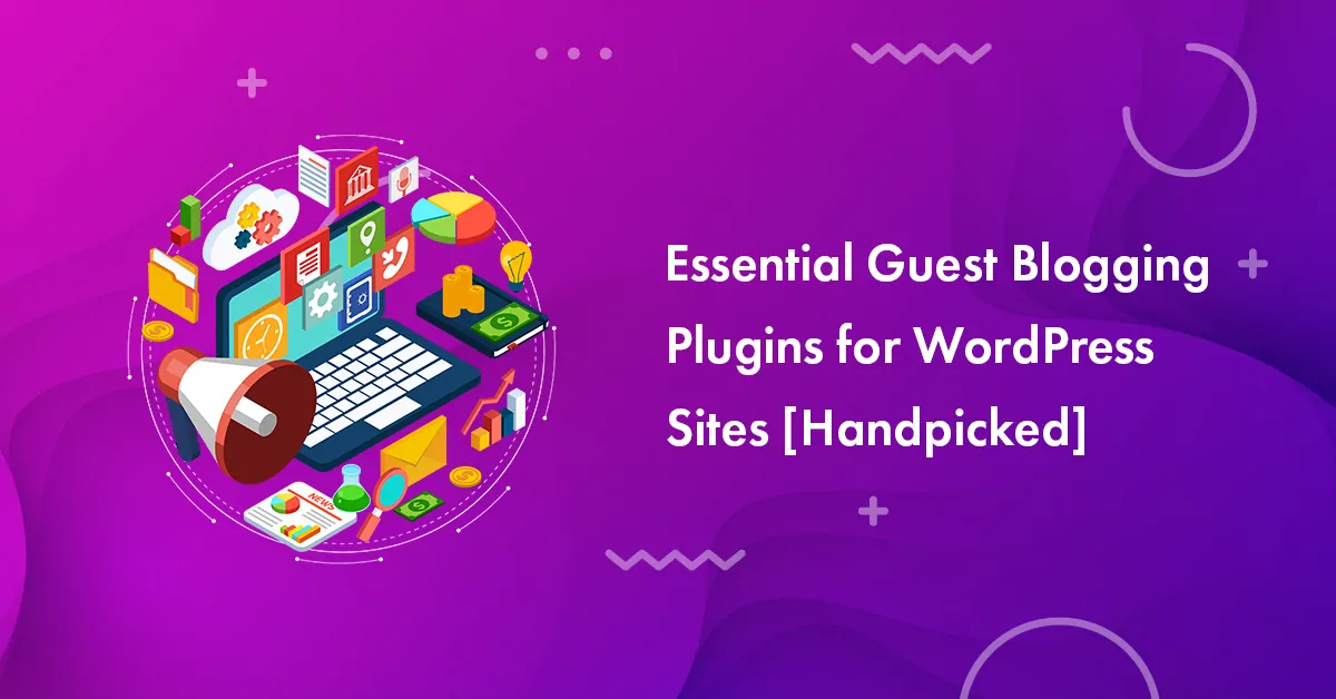 Guest Blogging Plugins