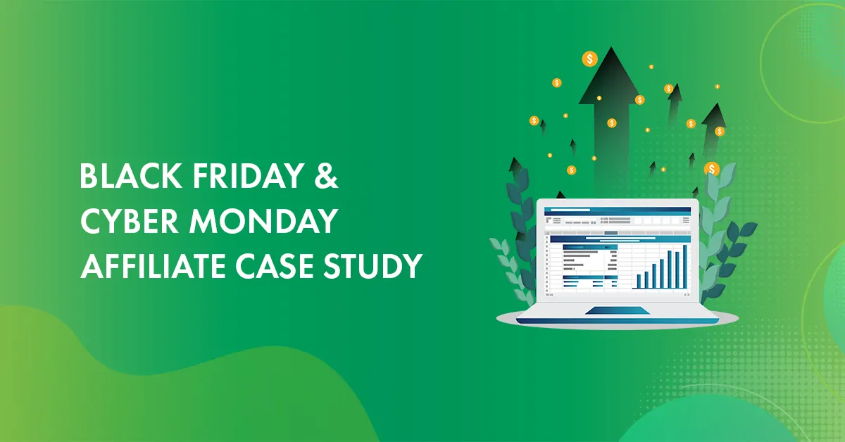 Black Friday Case Study: How I Made Over $13,000 Within A Week with Affiliate Marketing