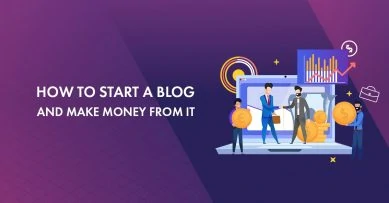 How to Start a Blog in 2024 and Make Money from it