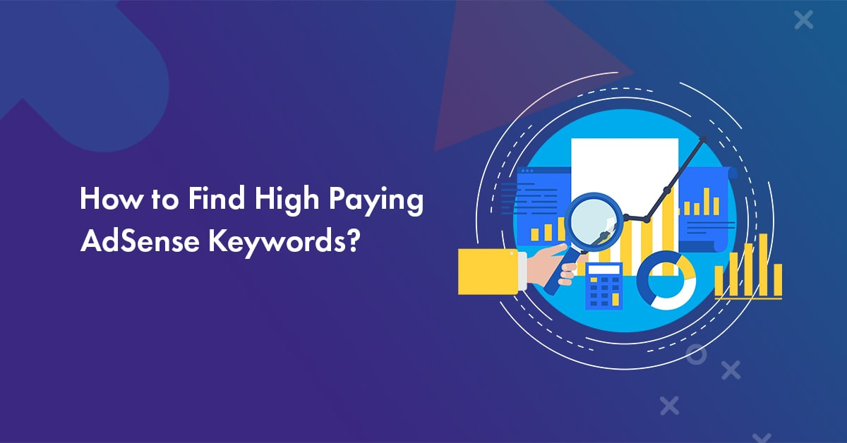 The Fastest Way to Find High Paying (CPC) Google AdSense Keywords in 2025