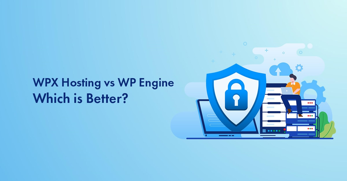 WPX Hosting vs WP Engine 2025: Which is Better?