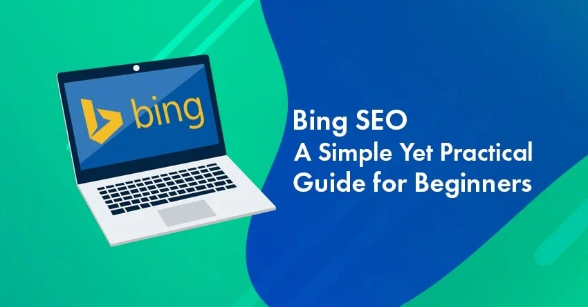 Bing SEO 2025: A Simple Yet Practical Guide for Beginners