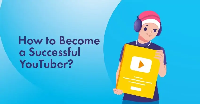 How to Become a Successful YouTuber: The Ultimate Guide for Beginners in 2025