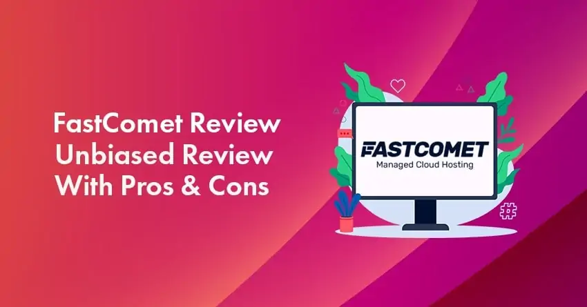 FastComet Review