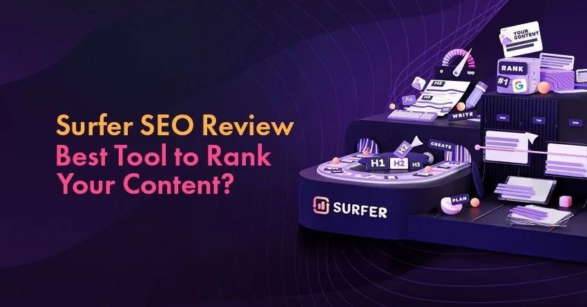 Surfer SEO Review