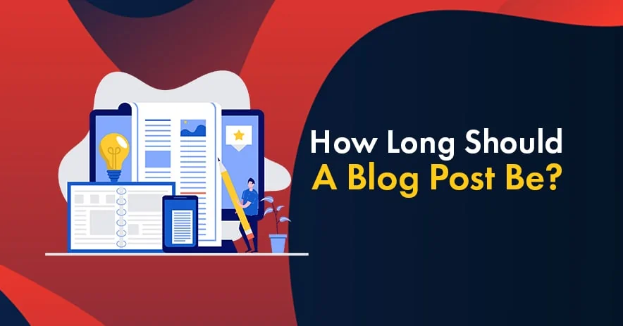 Blog Post Length: How Long Should a Blog Post Be in 2025? An SEO Expert's Guide