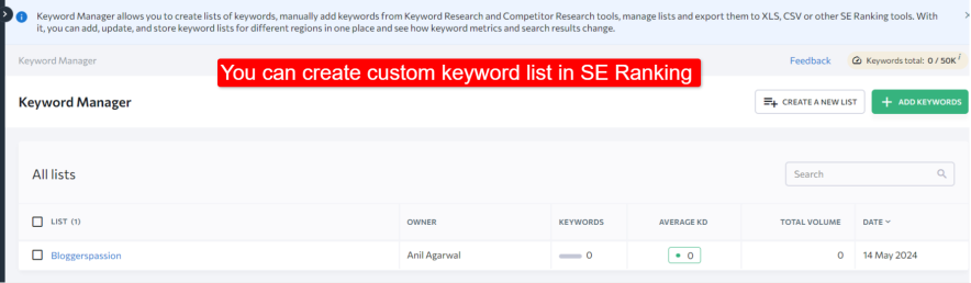 You can create custom keyword list in SE Ranking