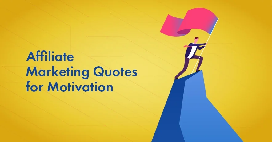 affiliate marketing quotes