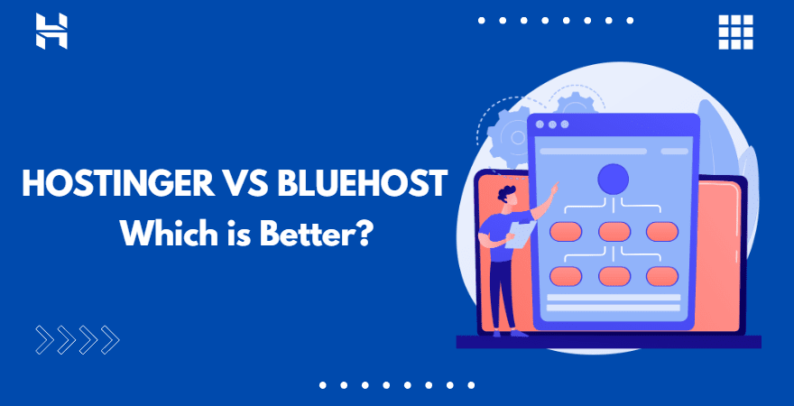 Hostinger vs Bluehost