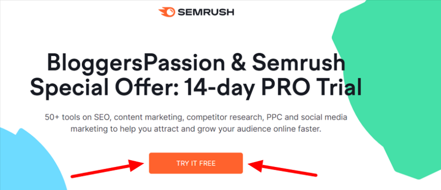 step 1 use a free trial link to navigate to the semrush trial page