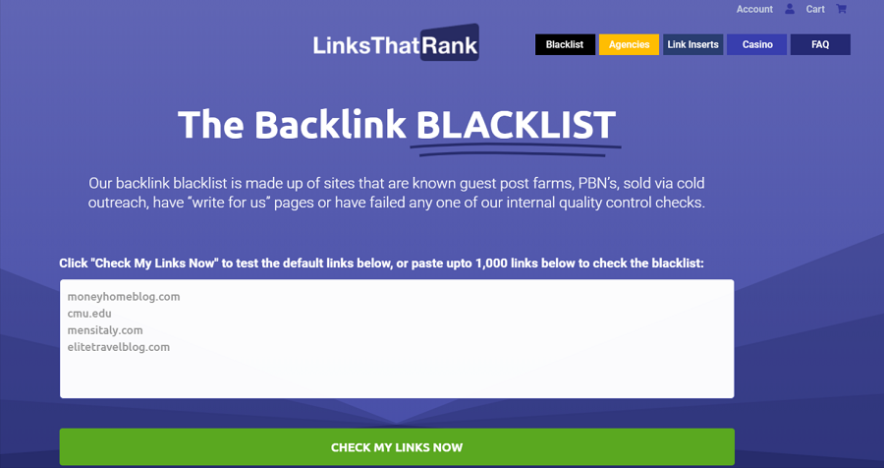 LinksThatRank has a backlink blacklist tool used for detect spammy websites