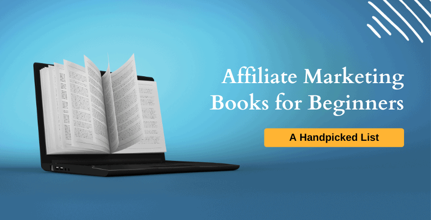 5 Best Affiliate Marketing Books For 2025 (Top Rated List)