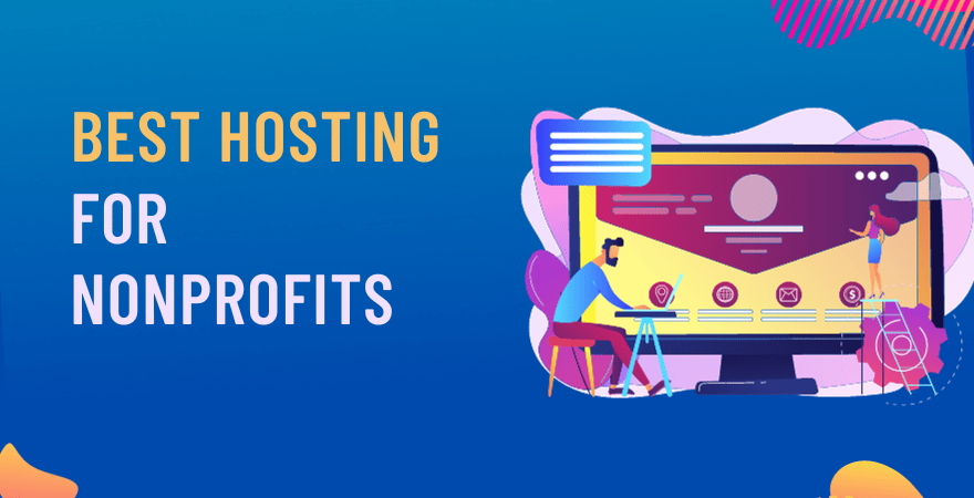 6 Best Web Hosting for Nonprofits in 2025 [#2 Is FREE!] - Compared & Reviewed