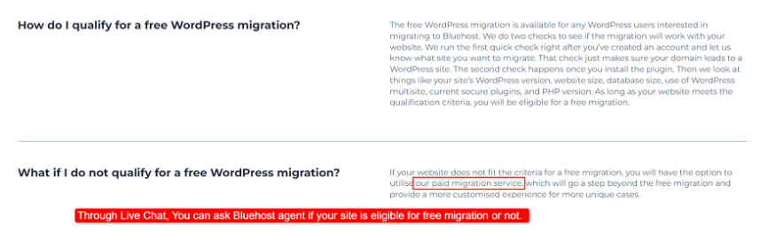 through live chat you can ask bluehost agent if your site is eligible for free migration or not