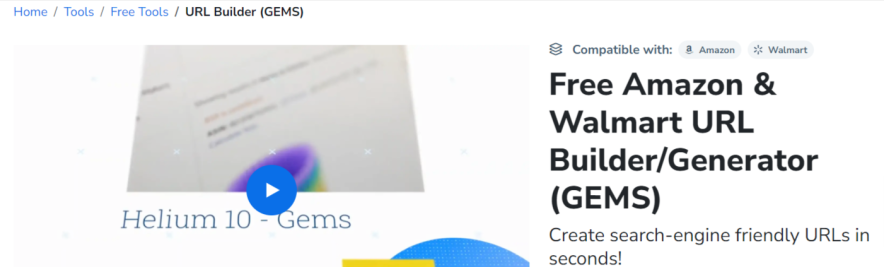 free amazon and walmart url builder in helium 10